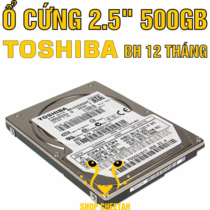 HDD 2.5” Toshiba 500GB – Ổ cứng Laptop chính hãng – Bảo hành 12 tháng – Mới 99% – Tháo từ máy nhập khẩu