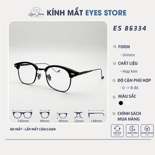 Gọng Kính Cận Nam Nữ EYESSTORE 86334 - Hợp Kim