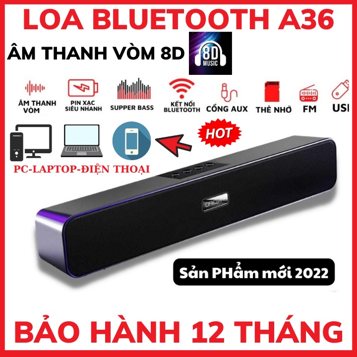 Loa Bluetooth Không Dây Cao Cấp A36 PRO BASS 2022-Âm Thanh Nghe Nhạc Siêu Đã Tương Thích Điện Thoại Máy Tính Laptop Tivi