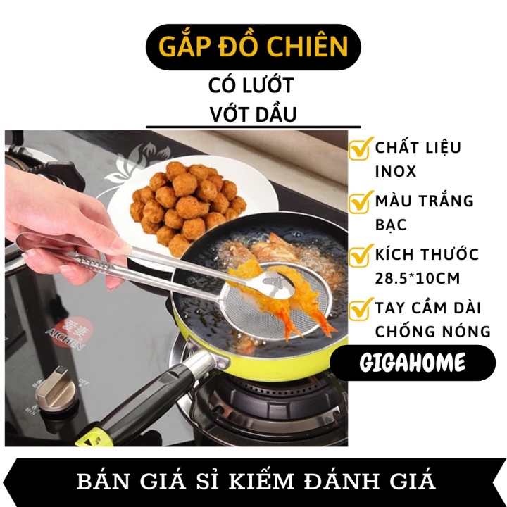 Dụng Cụ Gắp Đồ Chiên Có Lưới Ráo Dầu Tiện Dụng GIGAHOME Bằng Inox 5744