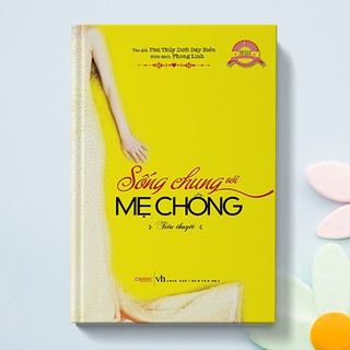 Sống Chung Với Mẹ Chồng