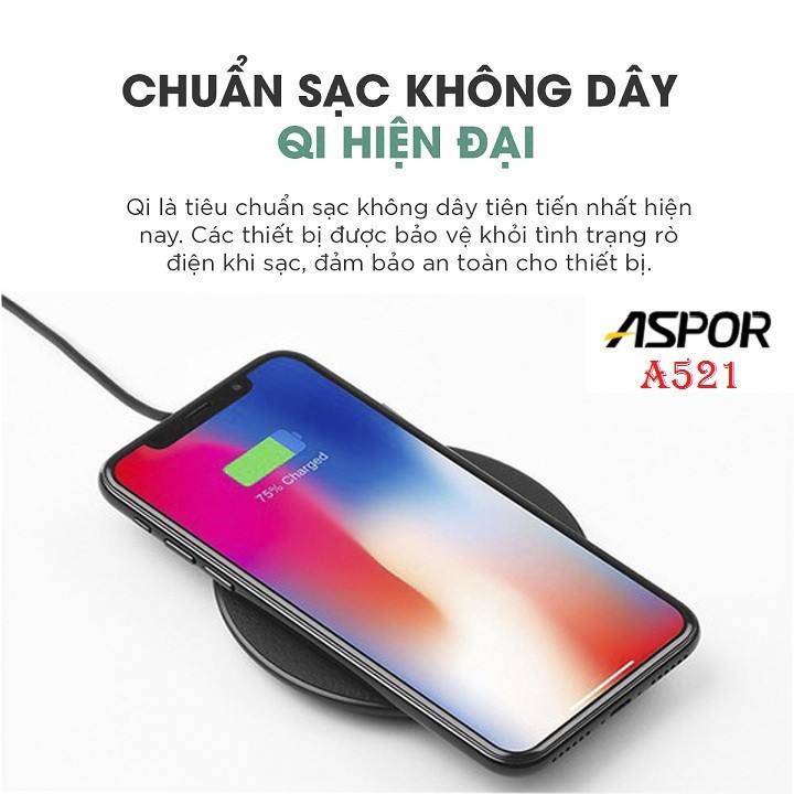 Sạc Không Dây, Đế Sạc Không Dây ASPOR PowerPort QI 10W A251 Chính Hãng Bảo Hành 6 Tháng