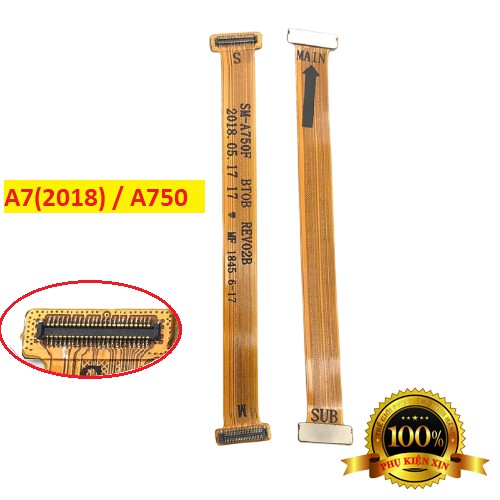Cáp Nối Main Sạc, Màn Hình A7(2018) / A750 Chính Hãng
