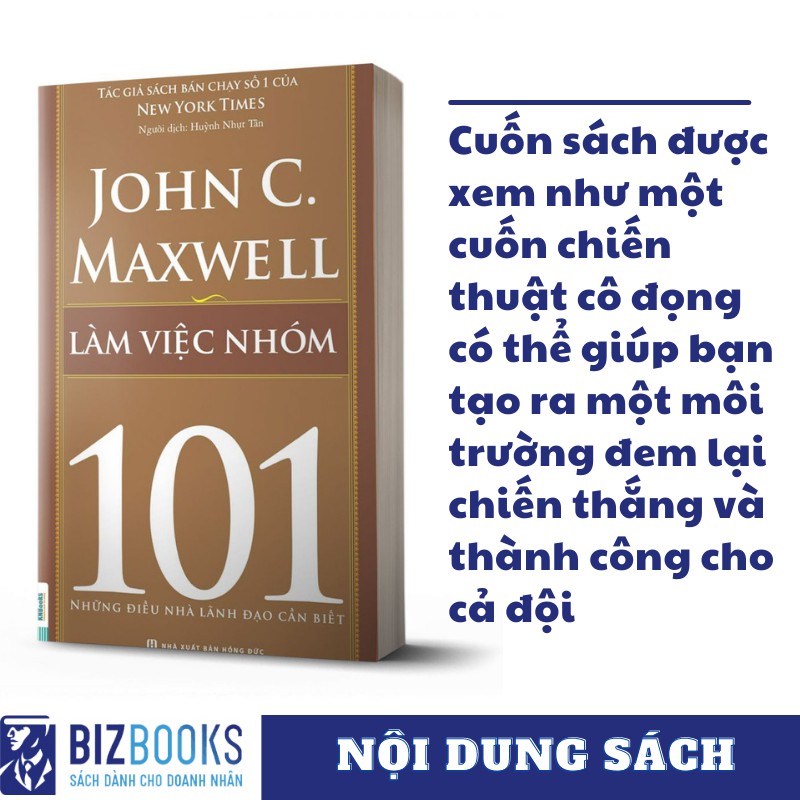 Sách - 101 Những Điều Nhà Lãnh Đạo Cần Biết - Làm Việc Nhóm 101 | BigBuy360 - bigbuy360.vn