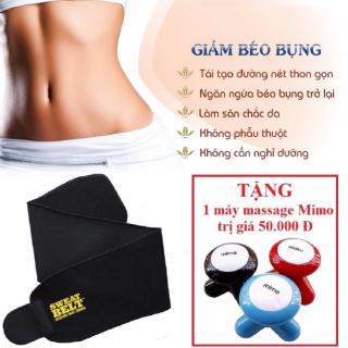 Đai nịt bụng m mỡ Sweat Belt + Tặng 1 máy Massage 3 chân Mimo