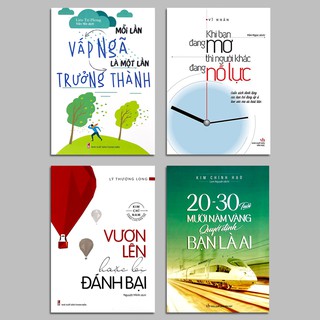 Sách - Khi Bạn Đang Mơ + Mỗi Lần Vấp Ngã + Vươn Lên Hoặc Bị Đánh Bại + 20-30 Tuổi: Mười Năm Vàng Quyết Định (Bộ 4 cuốn)