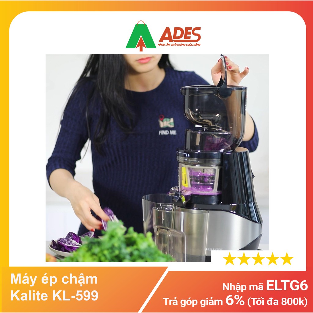 Máy ép chậm Kalite KL-599 - Chính hãng - Bảo hành 24T - NEW 2021