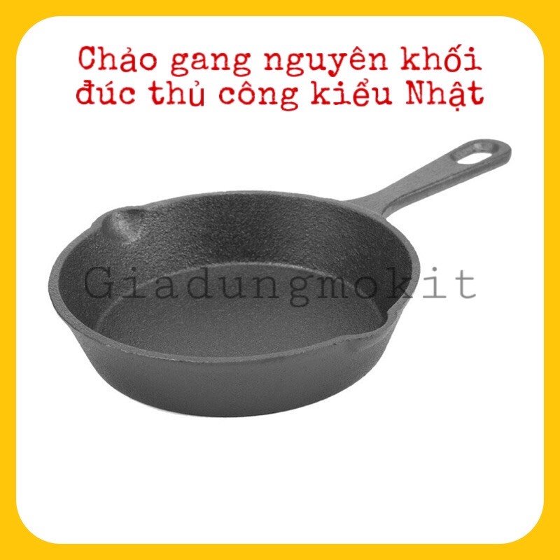 Chảo gang thô đúc thủ công nguyên khối kiểu Nhật size 20/25 - dùng cho bếp từ, chống dính