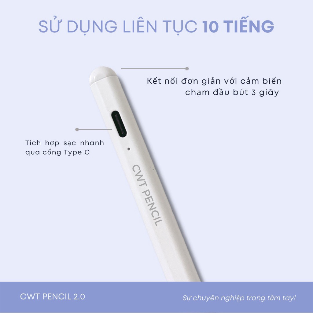 Bút Cảm Ứng CWT PENCIL 2.0 cho các dòng ipad từ 2018 (Tặng kèm ngòi bút thay thế trị giá 100k)