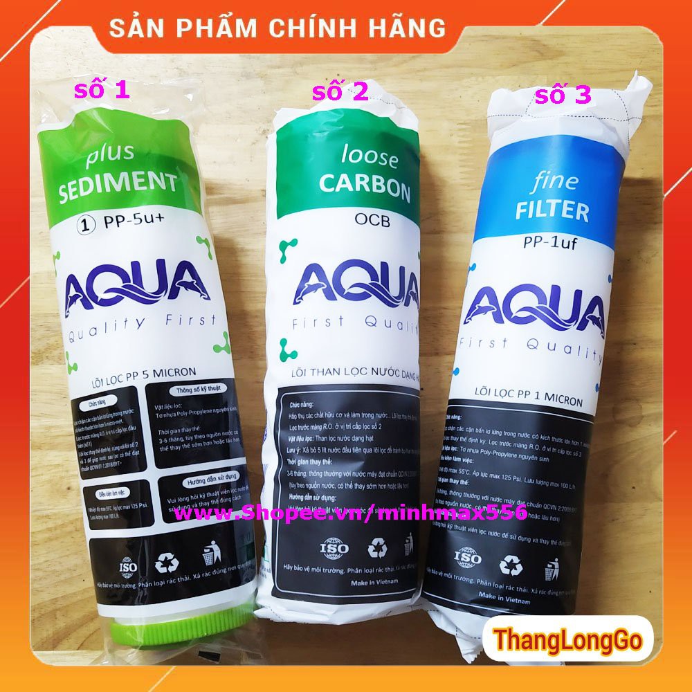 LÕI LỌC NƯỚC AQUA , Bộ 3 lõi lọc cao cấp AQUA số 1-2-3 [HÀNG CHẤT LƯỢNG ]