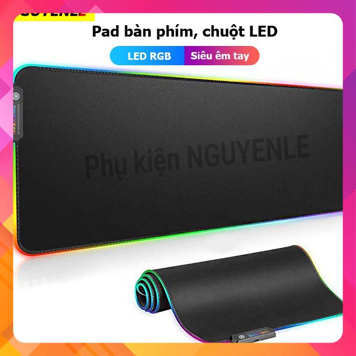 Lót Chuột Led ,Pad Chuột Led ,Bàn Di Chuột Chơi Game LED RGB Cỡ Lớn Chống Trượt Đa Màu Sắc , Chế Độ