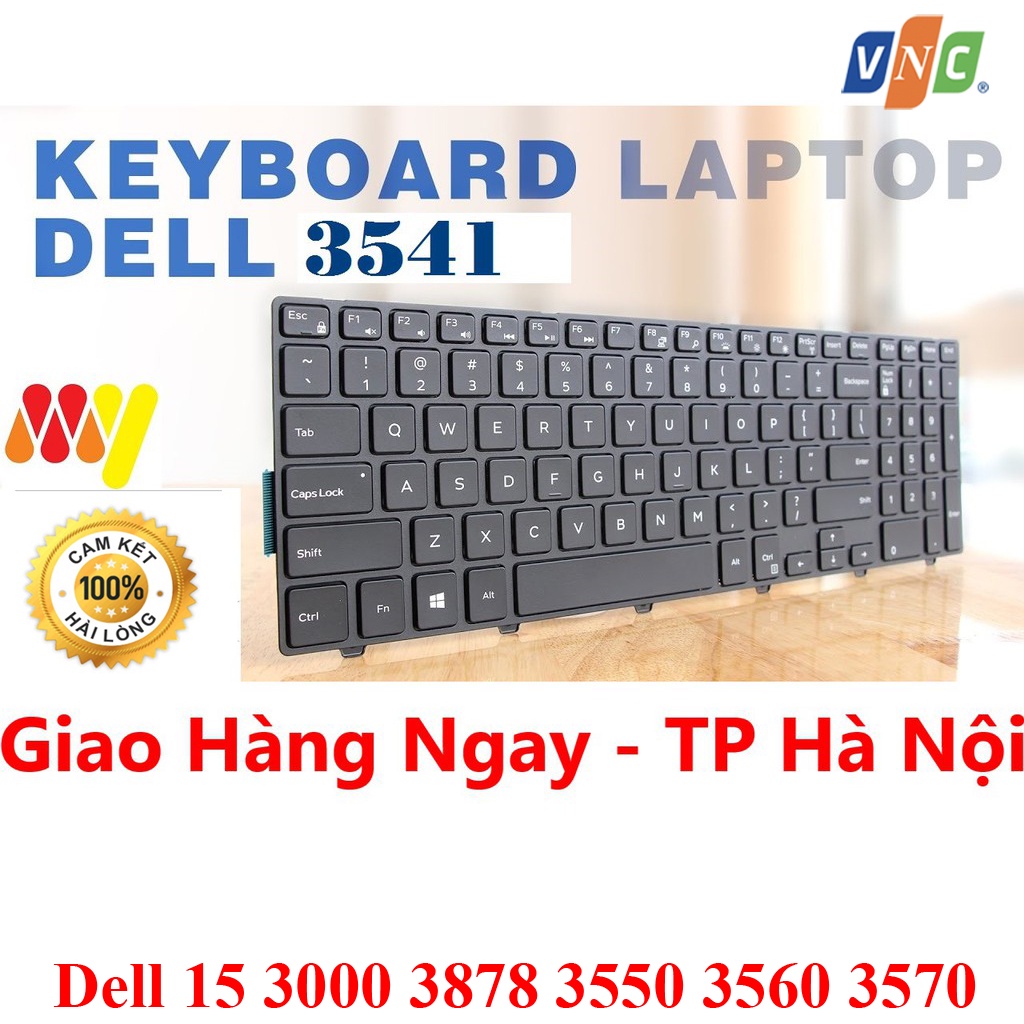 Bàn Phím laptop Dell Latitude 15 3000 3878 3550 3560 3570