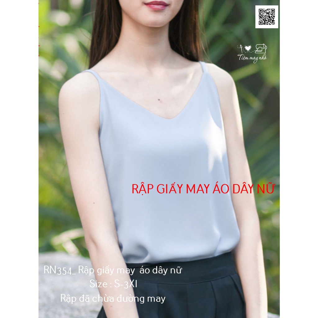 RN354_Rập giấy may áo dây nữ