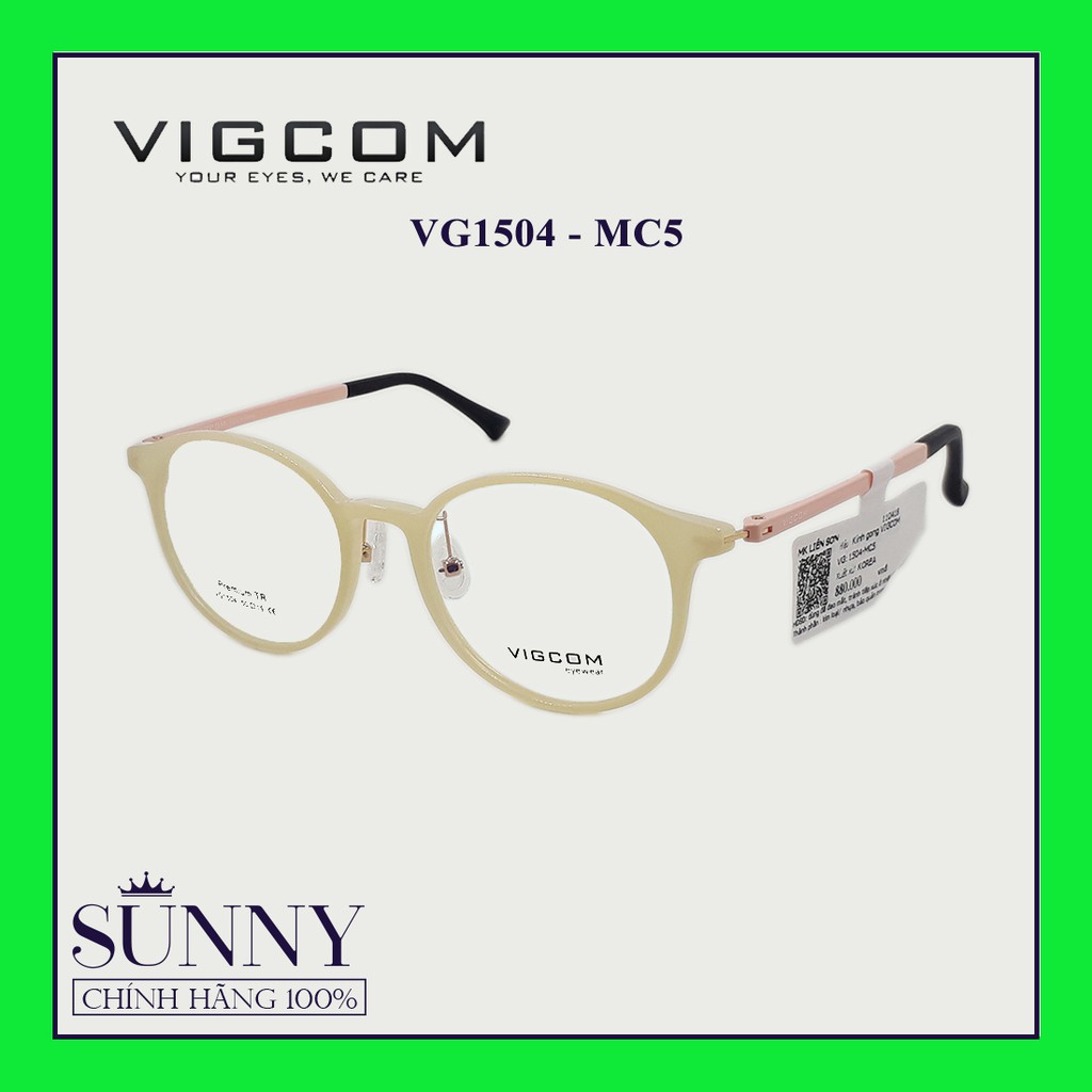Gọng kính thời trang Vigcom VG1504 (9 mẫu) chính hãng, thiết kế dễ đeo bảo vệ mắt
