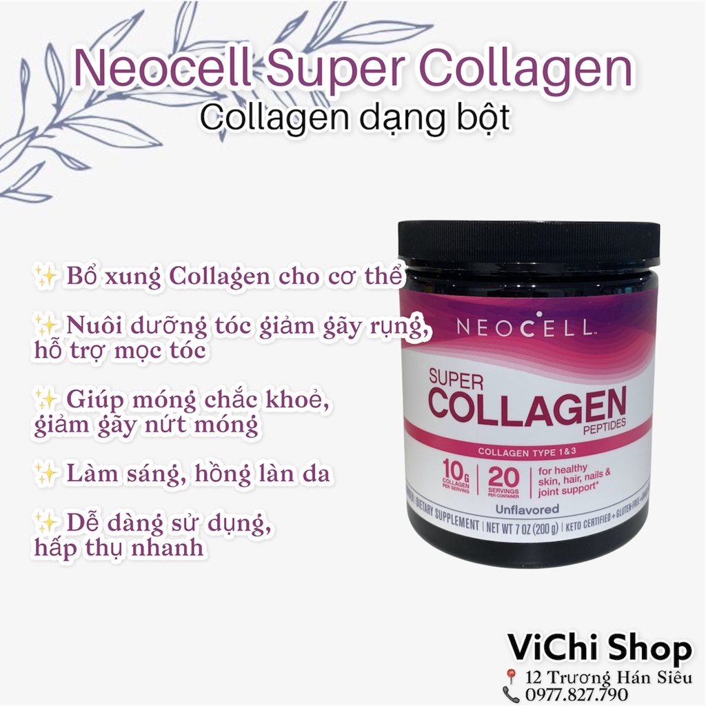 Collagen dạng bột Neocell Super Collagen Beauty Ìnfusion hàm lượng cao gấp đôi mẫu cũ