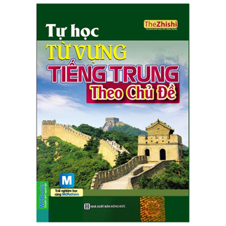 Sách - Tự Học Từ Vựng Tiếng Trung Theo Chủ Đề