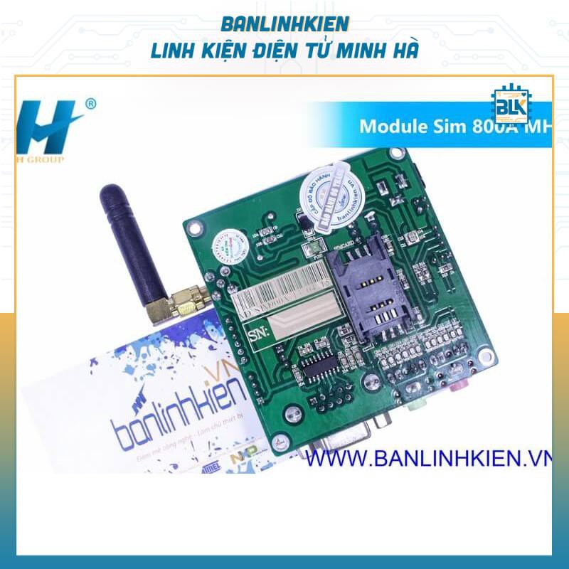 Mô đun Module Sim800A MH