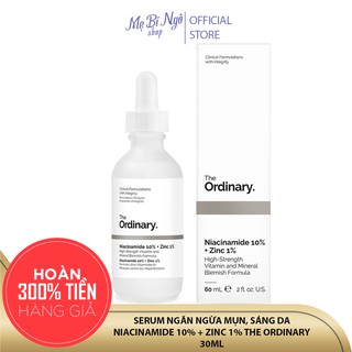 SERUM NGĂN NGỪA MỤN, SÁNG DA NIACINAMIDE 10% + ZINC 1% THE ORDINARY 30ML