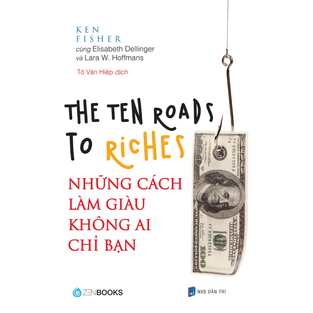 Sách - Những Cách Làm Giàu Không Ai Chỉ Bạn - The Ten Roads To Riches