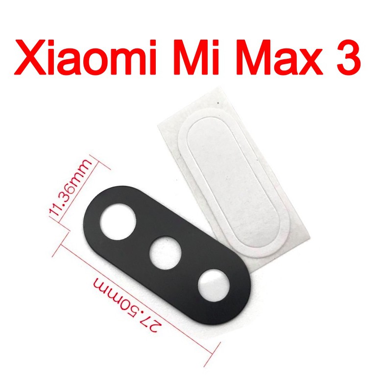 ✅ Chính Hãng ✅ Kính Camera Sau Xiaomi Mi Max 3 Chính Hãng Giá Rẻ