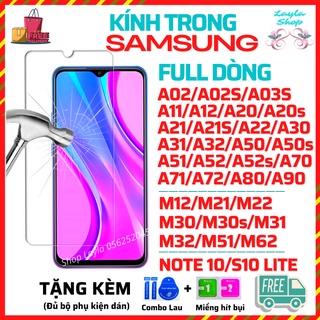 Kính Cường Lực Trong Suốt Samsung A02s,A03s,A11,A12,A20s,A21s,A22,A30,A31,A32,A50s,A51,A52s,A70,A71,A72,M12,M21,M22,M51