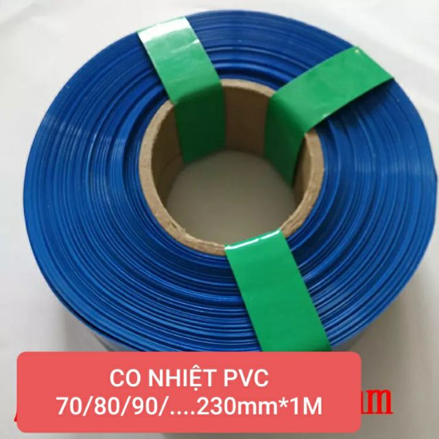 CO NHIỆT PVC 50/70/80/90/...300MM*0.1MM* 1 MÉT