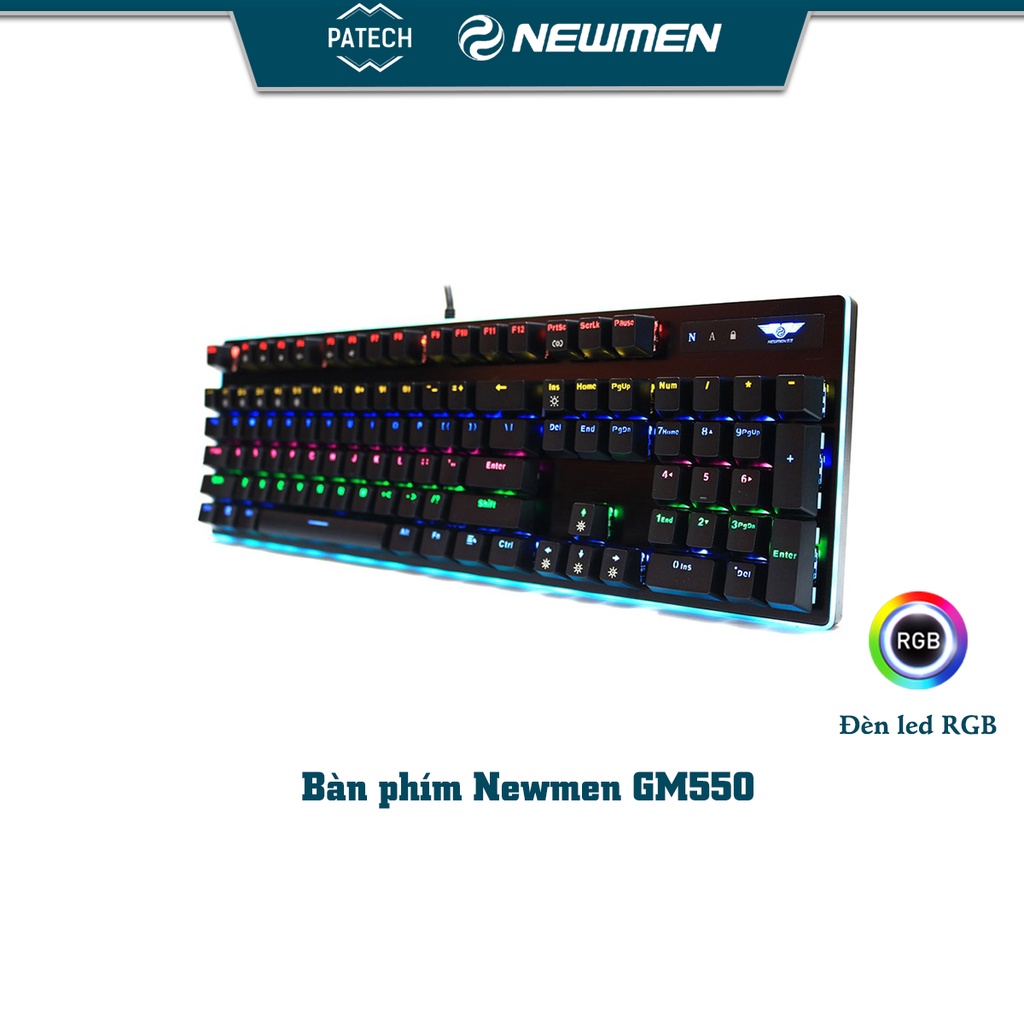 SIÊU HOT Bàn phím quang cơ NEWMEN GM550 Hot-swap, Led RGB, chống nước, chống bám bụi - Hàng chính hãng