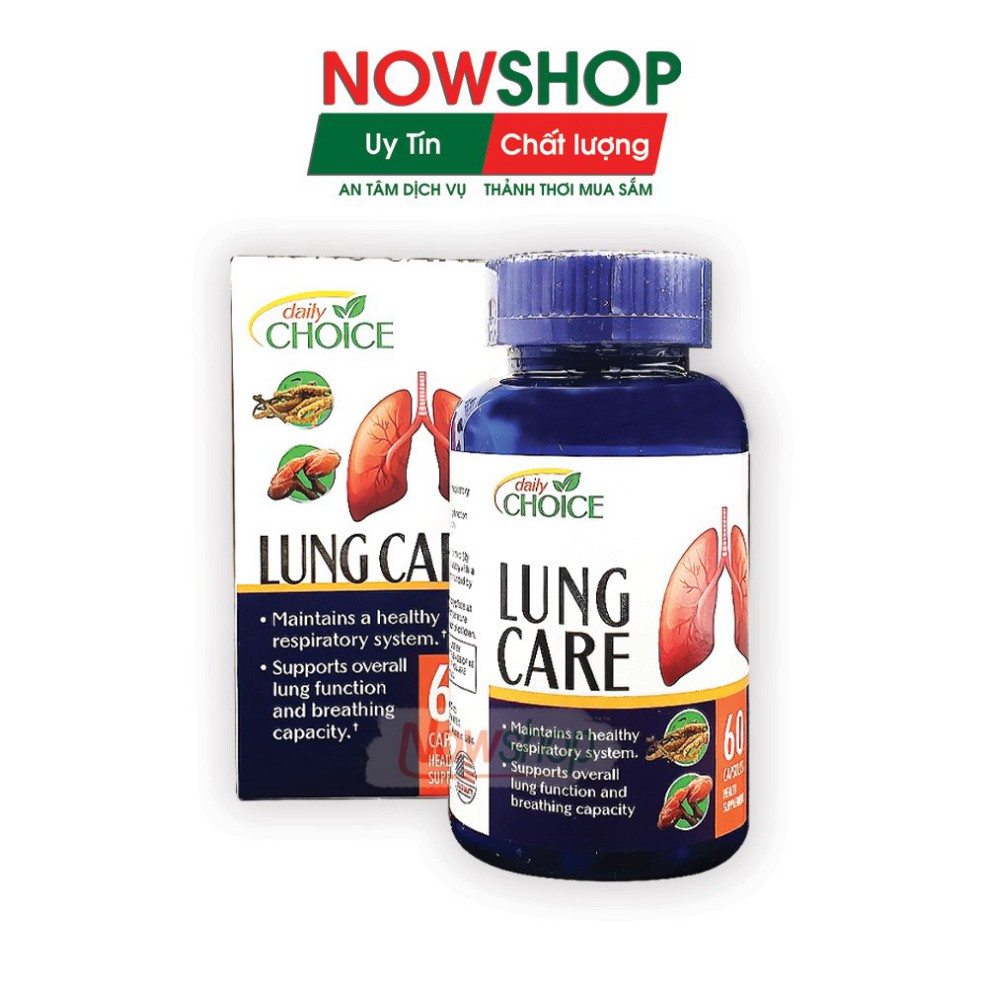 Thuốc bổ phổi hỗ trợ tăng cường sức khỏe và bảo vệ phổi Daily Choice Lung Care. Hộp 60 viên