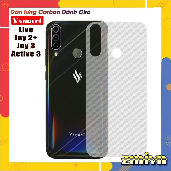 Dán Carbon Vsmart live 4 / joy 4 / active 1 plus / Aris/ joy 1 / joy 1 plus / bee / active 3 / star 3 / star 4