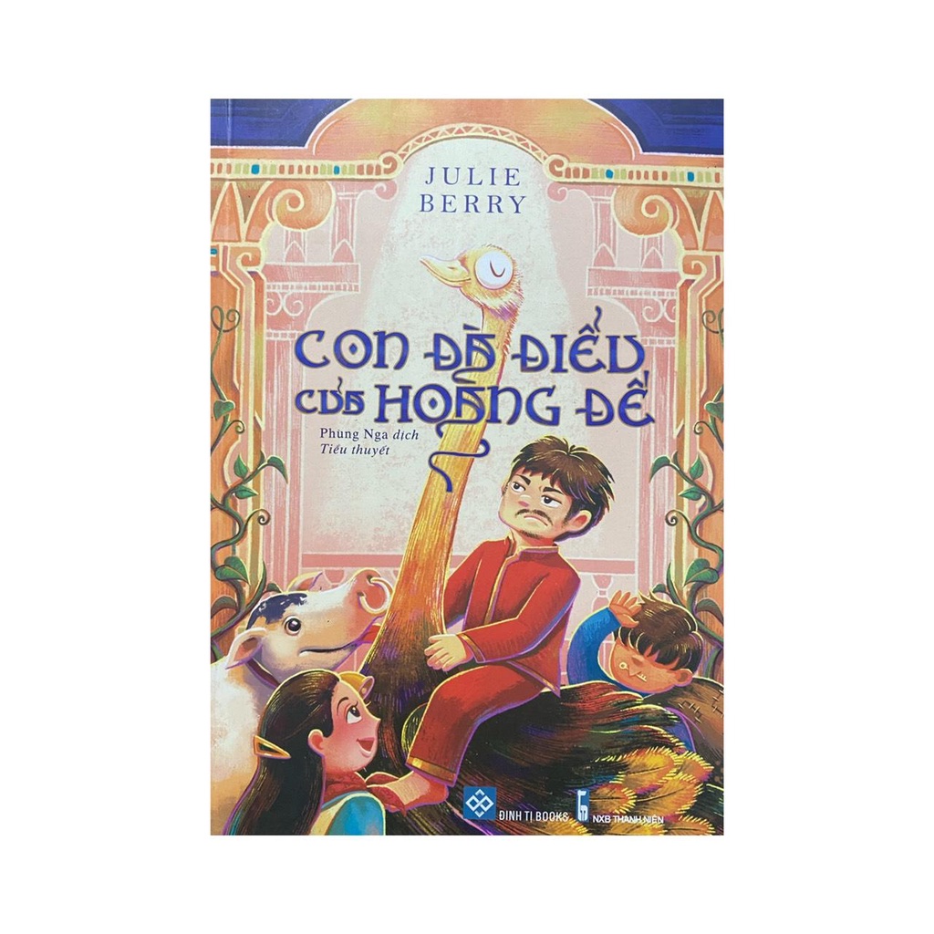 Sách - Con đà điểu của hoàng đế ( Đinh tị )