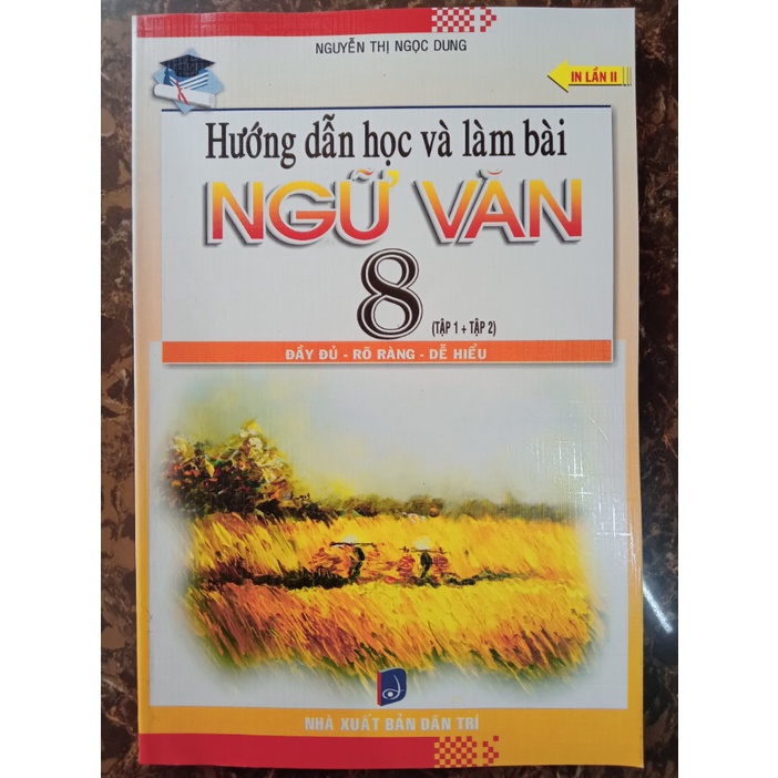 Sách - Hướng Dẫn Học Và Làm Bài Ngữ Văn Lớp 8 (Tập 1 + Tập 2)