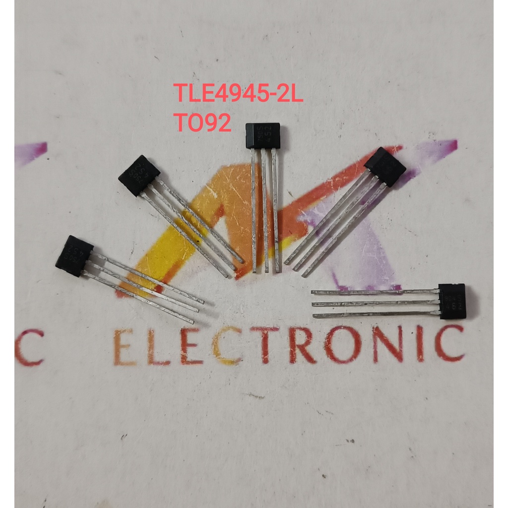 Cảm biến Hall TLE4945-2L 452 TO92 Mới 100% (con)