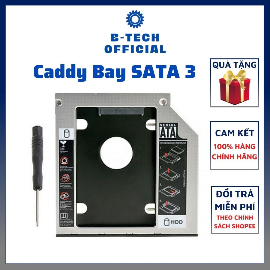 Khay Ổ Cứng Caddy Bay SATA 3 9.5mm / 12.7mm Lắp Ổ Cứng Thứ 2 cho Laptop - BTech