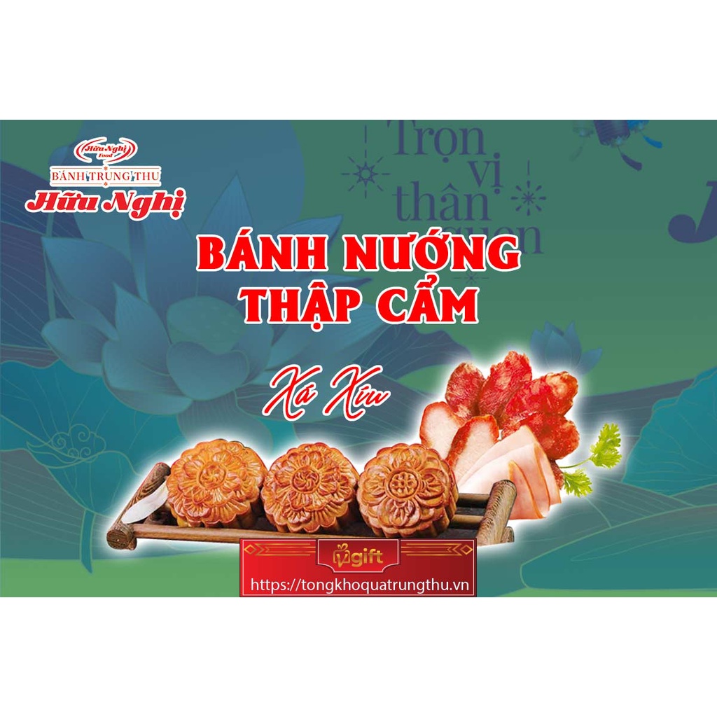 [tongkho365] Bánh Trung Thu Hữu Nghị, Bánh Nướng Hữu Nghị Thập Cẩm Xá Xíu (HN.NTCXX150)