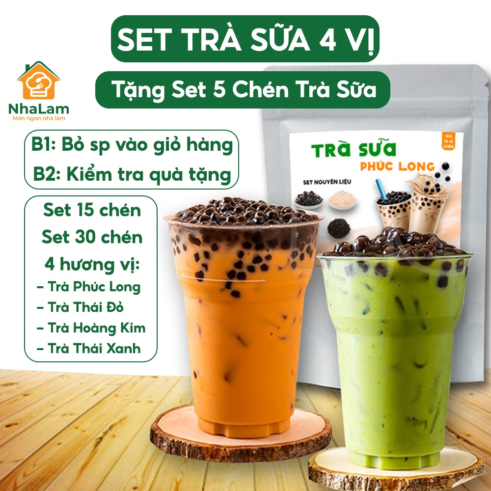 Set Nguyên Liệu Trà Sữa Trân Châu 2530 Ly Trà Thái Xanh, Đỏ, Phúc Long NHALAM FOOD