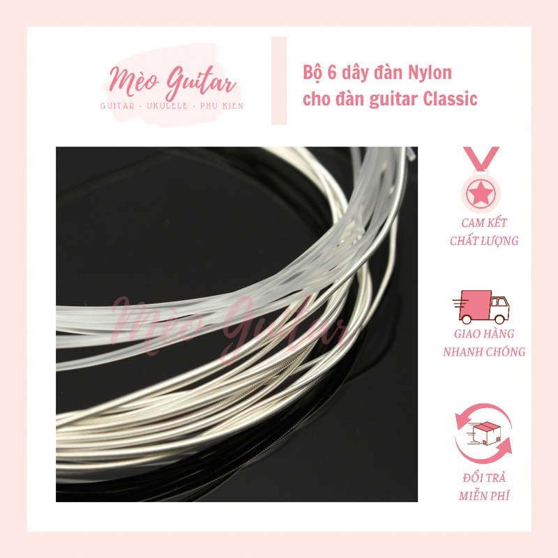 Bộ 6 dây đàn guitar classic chuyên lắp cho các xưởng giá rẻ chất lượng | dây đàn Nylon | dây đàn cho Guitar Classic