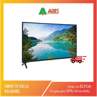 Smart Tivi LG 43LV640S 43inch