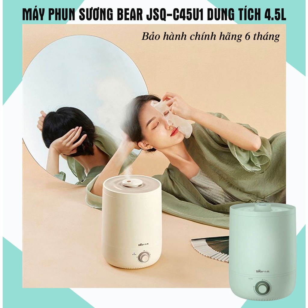 Máy phun sương BEAR JSQ-C45U1 tạo độ ẩm, dung tích lớn 4.5L KHUẾCH TÁN TINH DẦU - BẢO HÀNH 12 THÁNG