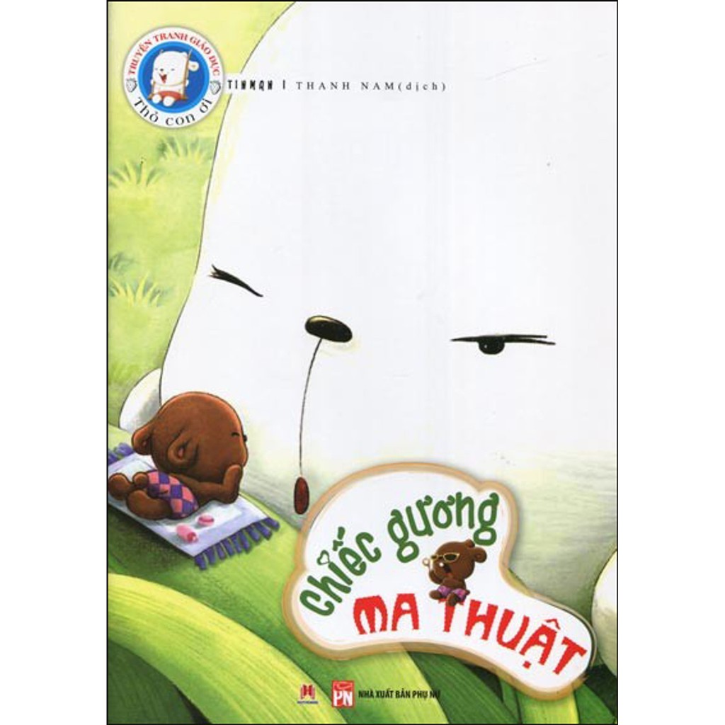 Thỏ Con Ơi - Chiếc Gương Ma Thuật
