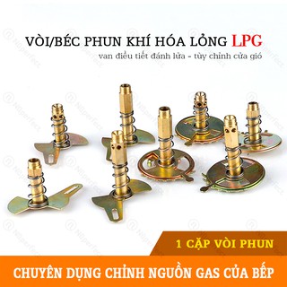 Combo 2 Vòi/béc phun khí hóa lỏng LPG - Linh kiện ổ bếp gas âm dương định vị tùy chỉnh cửa gió bằng đồng
