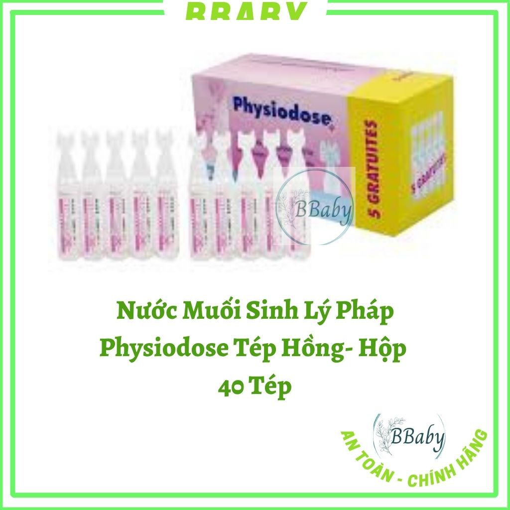 Nước Muối Sinh Lý Pháp Physiodose 01 Tép Hồng- [FreeShip] - BBaBy