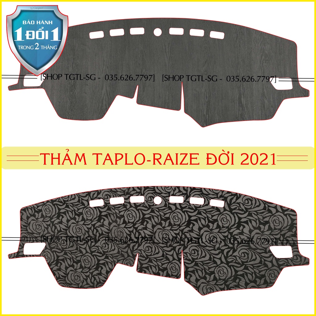 [Toyota Raize đời 2021 đến 2022] Thảm taplo ô tô loại da vân gỗ,da cacbon, và nhung lông cừu chống nắng dày 3 lớp