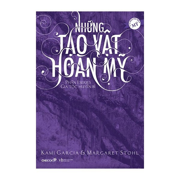 Sách-Gia tộc huyền bí phần 1-Những tạo vật hoàn mỹ