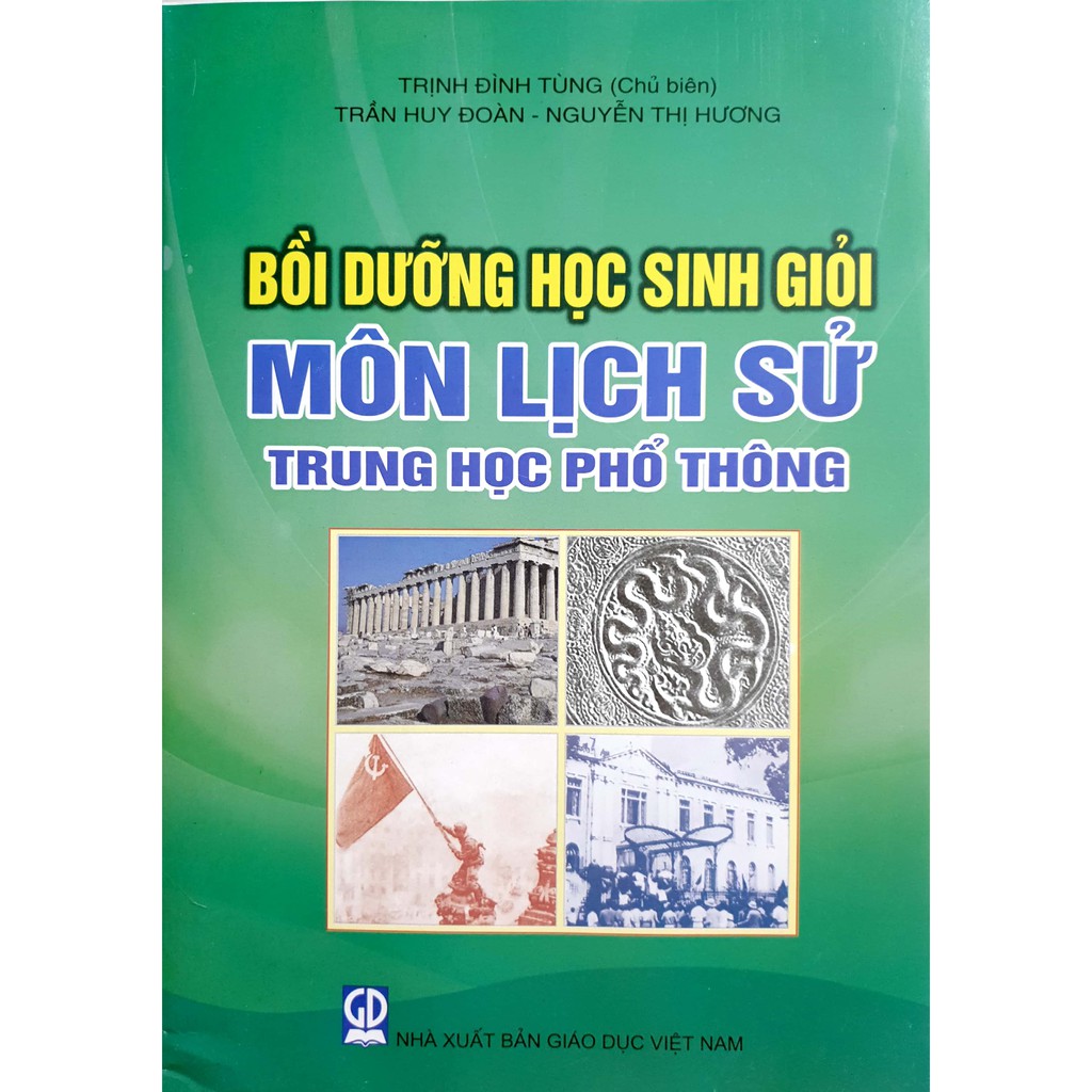 Sách - Bồi Dưỡng Học Sinh Giỏi Môn Lịch Sử Thpt