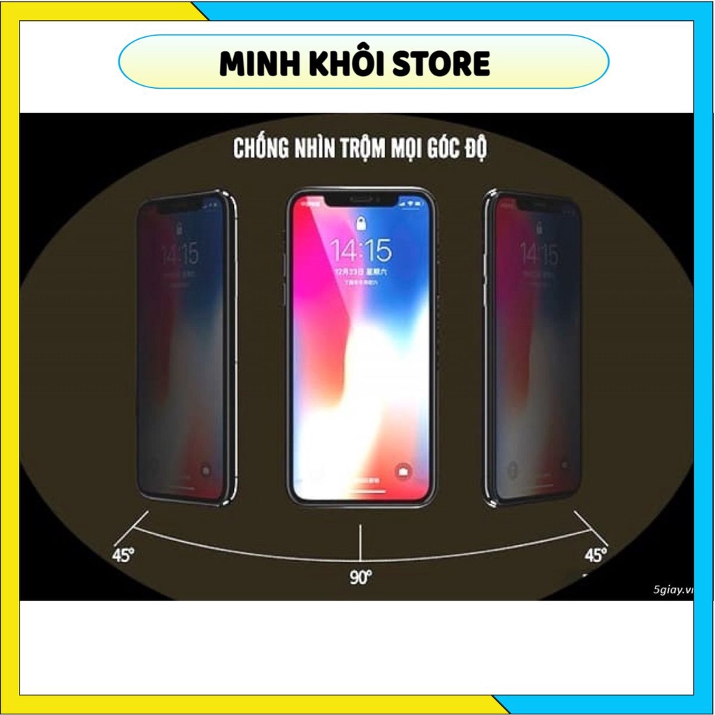 Kính Cường Lực IPhone Chống Nhìn Trộm Full Màn Đủ Mã Máy 6/7/8/X/11/12/13/14/15/ Plus/ Pro/ Pro max