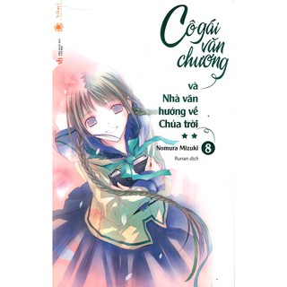 [HÀ NỘI] - Sách - Cô Gái Văn Chương Và Nhà Văn Hướng Về Chúa Trời (Tập 8) - Tái Bản