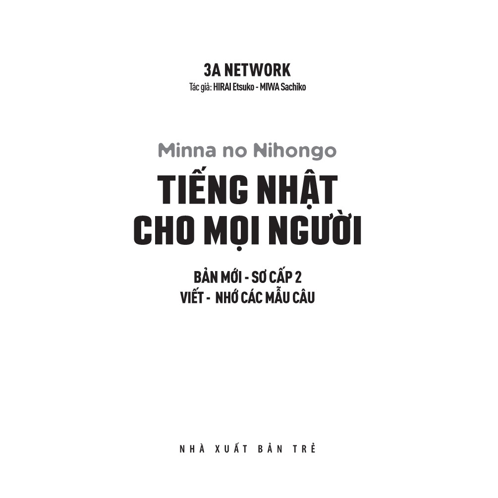 Sách tiếng Nhật - Tiếng Nhật cho mọi người Sơ cấp 2 - Viết - Nhớ các mẫu câu