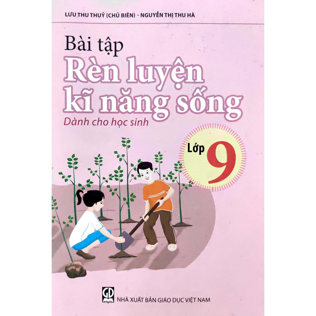Sách - Bài tập Rèn luyện Kĩ năng sống - Dành cho học sinh Lớp 9