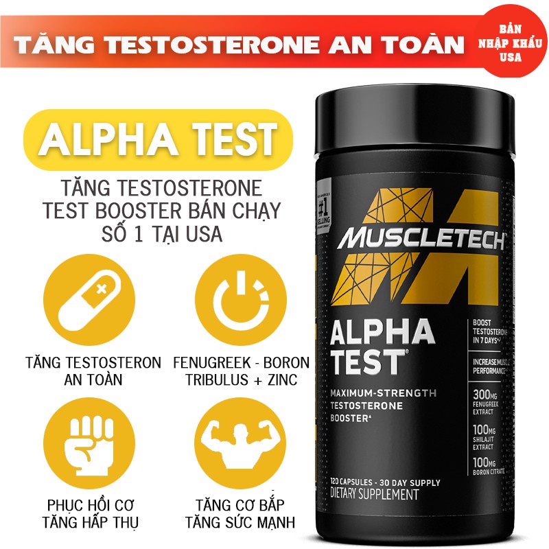 Alpha Test ,Tăng Testosterone, cải thiện sức mạnh, tăng cường snh lực nam giới vượt bậc