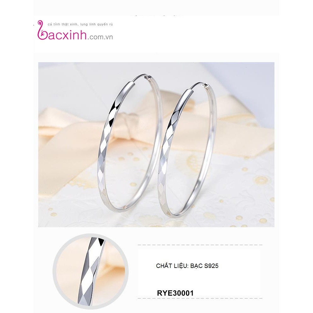 Bông tai bạc Ý 925 Bạc xinh Huệ Ngân - Bông vòng tròn to RYE30001